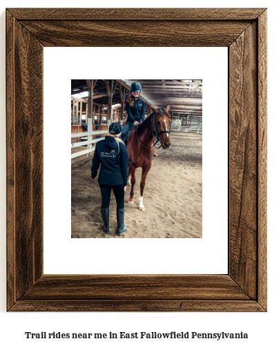 trail rides near me in East Fallowfield, Pennsylvania